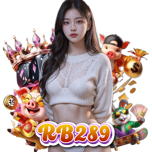 rb289 โบนัสฟรี